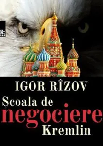 Scoala de negociere kremlin
