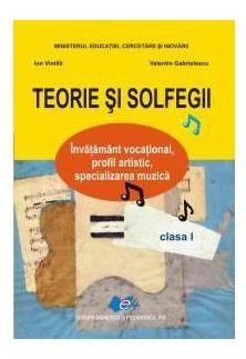 Teorie si solfegii - Clasa 1 - Manual