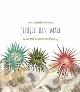 Teposii din mare de Dana Cristiana Maier