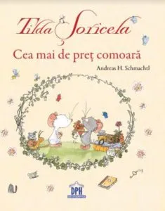 Tilda soricela cea mai de pret comoara de Andreas H. Schmachtl