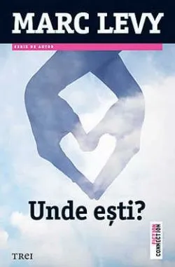 Unde esti? de Marc Levy
