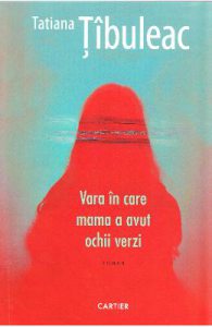 Vara in care mama a avut ochii verzi