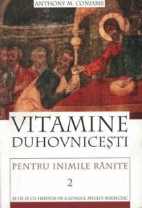 Vitamine duhovnicesti pentru inimile ranite. Volumul 2