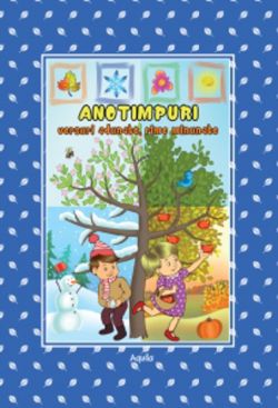 Anotimpuri - versuri adunate, rime minunate