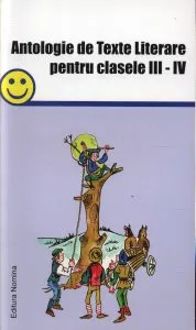 Antologie de texte literare pentru clasele III-IV de Vasile Molan