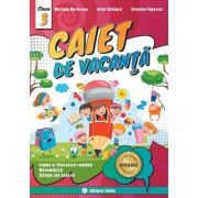 Caiet de vacanta pentru Clasa a 3-a Limba si literatura romana, Matematica, Stiinte ale naturii