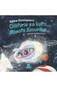 Calatorie pe Volta, Planeta Becurilor de Iulian Comanescu
