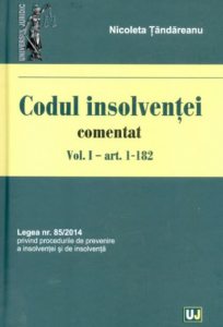 Codul Insolventei Comentat. Vol. I (Tandareanu)