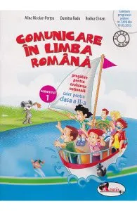 Comunicare in limba romana cls 2 caiet semestrul 1 de Alina Nicolae-Pertea