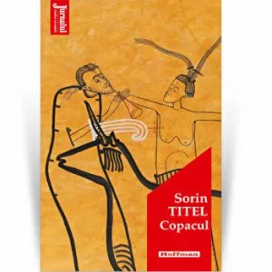 Copacul - Sorin Titel, Editia 2020 de Sorin Titel