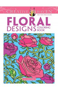 Creative Haven Floral Designs Coloring Book