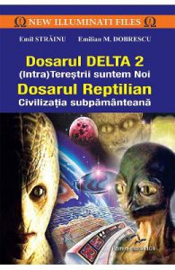 Dosarul Delta 2. Dosarul Reptilian