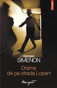 Drama de pe strada Lopert de Georges Simenon