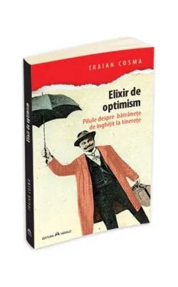 Elixir de optimism de Traian Cosma
