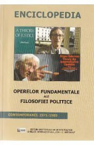 Enciclopedia operelor fundamentale ale filosofiei politice de Contemporanii: 1971-1989