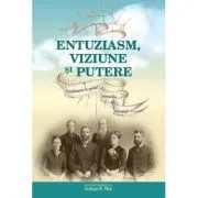 Entuziasm, viziune si putere de James R. Nix