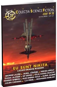 Eu sunt Nikita. CSF Nr.9 Iunie 2020 de Lucian-Dragos Bogdan