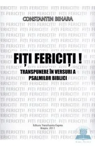 Fiti fericiti! de Constantin Bihara