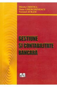 Gestiune si contabilitate bancara