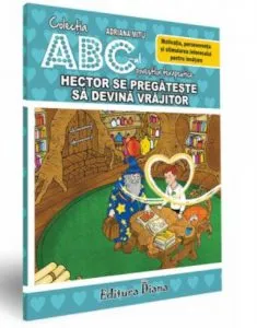 Hector se pregateste sa devina vrajitor - Motivatia, perseverenta si stimularea interesului pentru invatare de Adriana Mitu