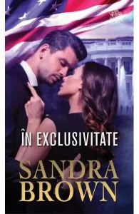 In exclusivitate de Sandra Brown