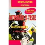 Intrebari si teste Motociclete A, A1, A2