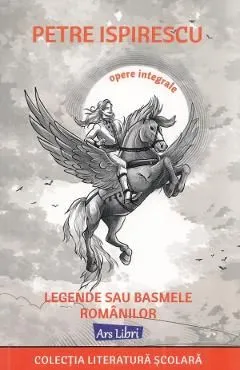 Legende sau basmele romanilor