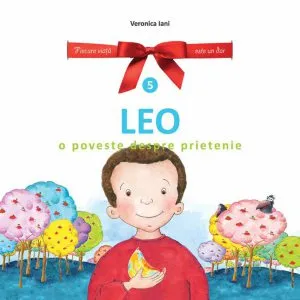Leo. O poveste despre prietenie de Veronica Iani