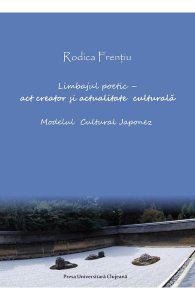Limbajul poetic, act creator si actualitate culturala