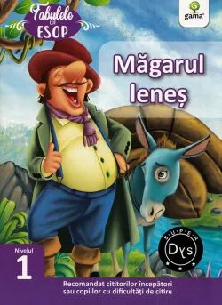 Magarul lenes. Fabulele lui Esop: Nivelul 1 de Autor Anonim