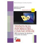 Manual Tehnologia Informatie TIC 4 pentru clasa a 12-a