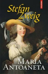 Maria Antoaneta de Stefan Zweig