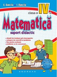 Matematica. Suport didactic. Clasa a IV-a