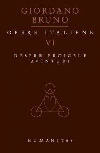 Opere italiene, Despre eroicele avinturi, Vol. VI