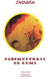 Plasmuitorii de lumi de Indara