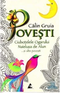 Povesti de Calin Gruia