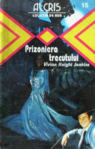 Prizoniera trecutului, 15