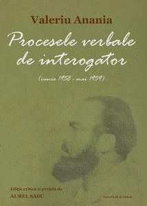 Procesele verbale de interogator: iunie 1958 – mai 1959
