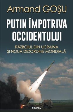 Putin împotriva Occidentului