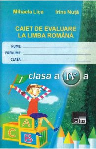 Romana - Clasa 4 - Caiet de evaluare