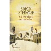 Sa nu uitati numele lor. Lexicon de lumina si intuneric