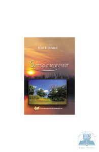 Soaptele naturii. Suttog A Termeszet