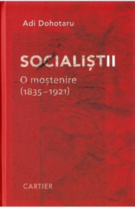 Socialistii. O mostenire (1835-1921)