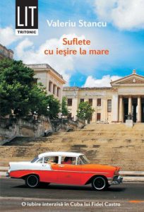 Suflete cu iesire la mare