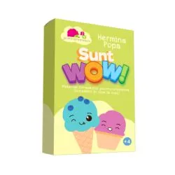 Sunt WOW Material terapeutic pentru cresterea increderii in sine la copii de Hermina Popa