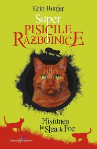 Super Pisicile Razboinice Vol.1:Misiunea lui Stea de Foc