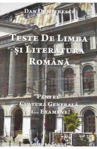 Teste de limba si literatura romana de Dan Dumitrescu