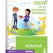 Teste pentru Evaluarea Nationala. Comunicare in Limba Romana pentru Clasa a 2-a de Stefan Pacearca