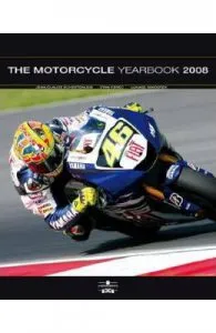 The Motorcycle Yearbook 2008 de Jean-Claude Schertenleib
