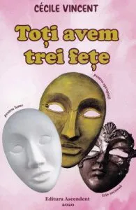 Toti avem trei fete de Cecile Vincent